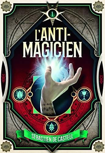 Anti-magicien (L') (1)
