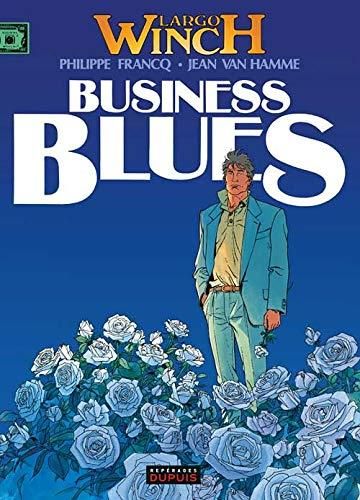 Business blues (largo winch 4)