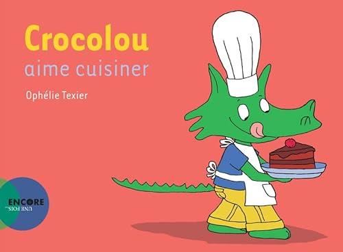 Crocolou aime cuisiner