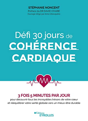 Défi 30 jours de cohérence cardiaque