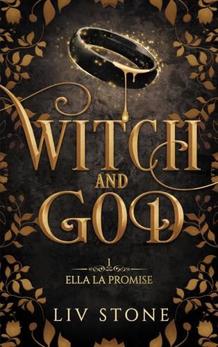 Ella la promise (Witch and god 1)