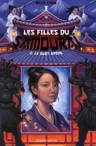 Guet-apens (Le) (les filles du samouraï 2)