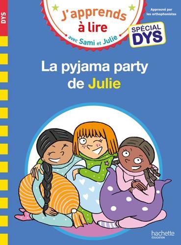 La Pyjama party de Julie (DYS)