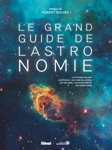 Le Grand guide de l'astronomie