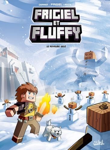 Le Royaume gelé (Frigiel et Fluffy 4)