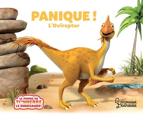 Panique ! L'oviraptor