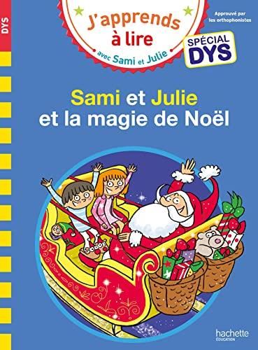 Sami et Julie et la magie de Noël (Sami et Julie DYS)