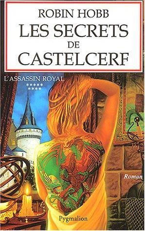 Secrets de castelcerf (Les) (l'assassin royal t9)